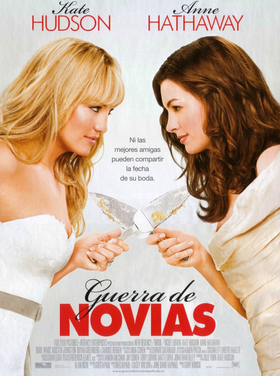 Guerra de novias. Sinopsis y crítica de Guerra de novias Guerra de novias. Sinopsis y crítica de Guerra de novias