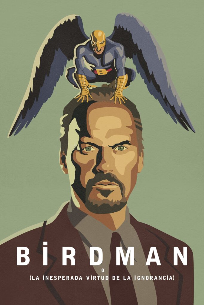 Birdman o (La inesperada virtud de la ignorancia)