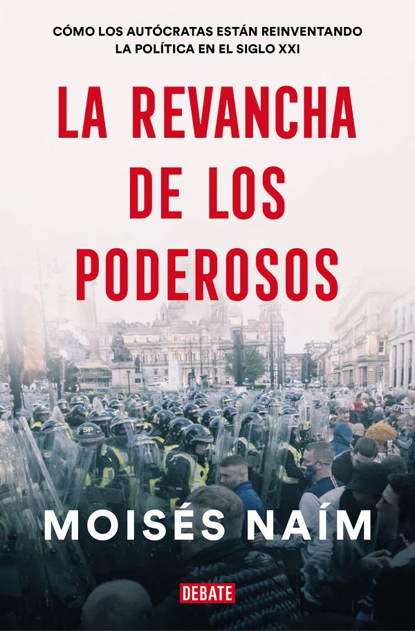 La revancha de los poderosos. Reseña de La revancha de los poderosos ...
