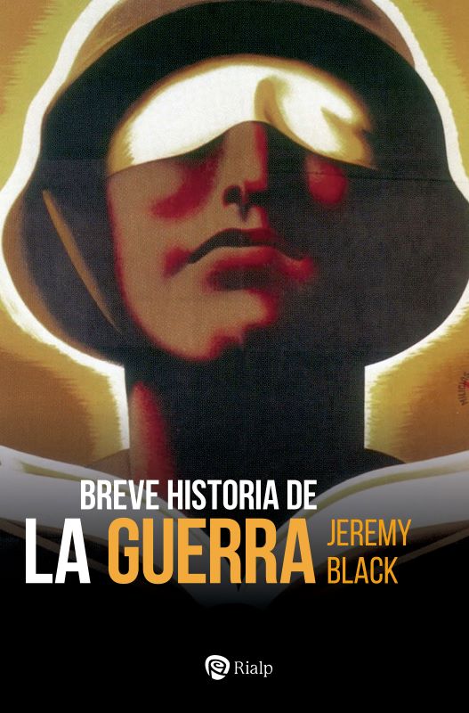 Breve historia de la guerra