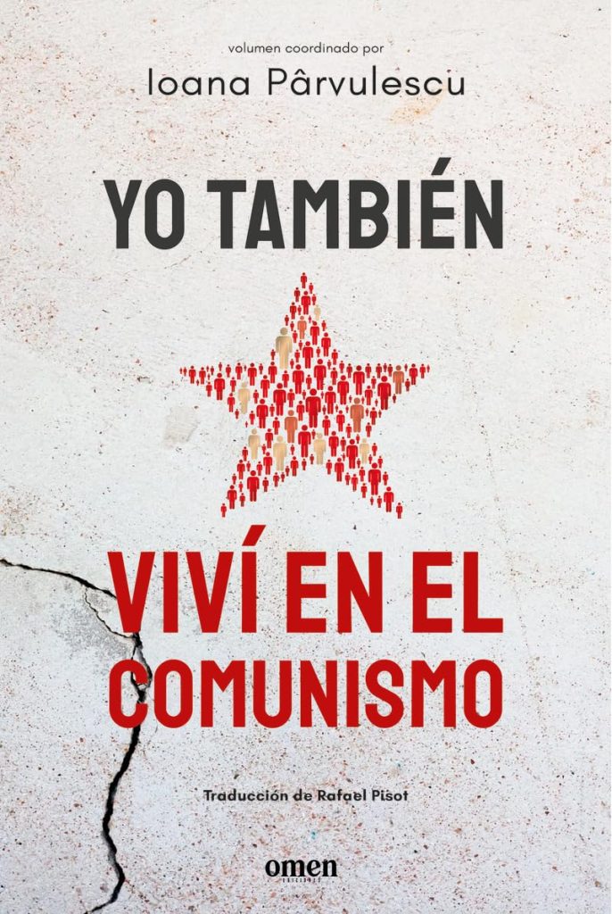 Yo también viví en el comunismo