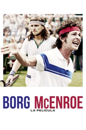 Borg McEnroe. La película