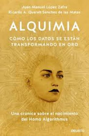 Alquimia. Cómo los datos se están transformando en oro