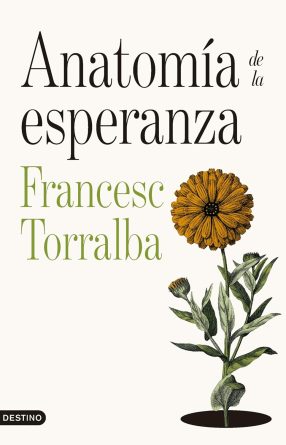 Anatomía de la esperanza