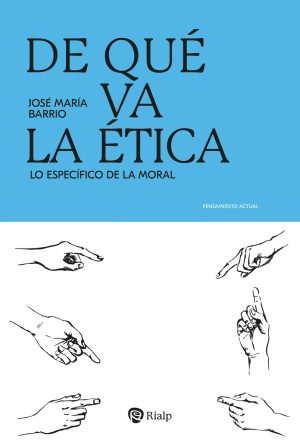 De qué va la ética