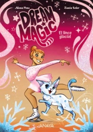 Dream Magic. El lince glacial