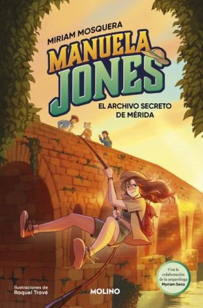 Manuela Jones. El archivo secreto de Mérida