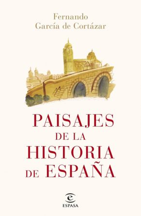 Paisajes-de-la-historia-de-España