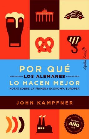 Por qué los alemanes lo hacen mejor