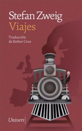 Stefan Zweig, Viajes (1)