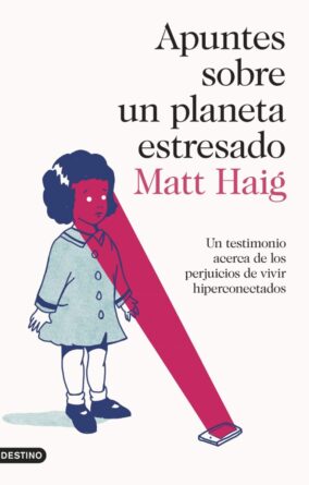 apuntes-sobre-un-planeta-estresado_matt-haig_201907091115