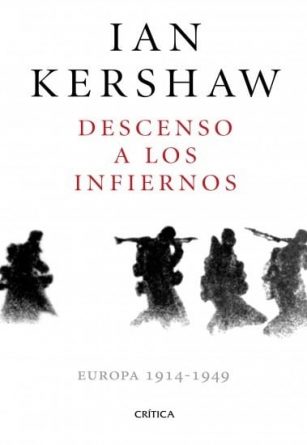 descenso-a-los-infiernos-europa-1914-1949-ian-kershaw-D_NQ_NP_693946-MLU29706073559_032019-F