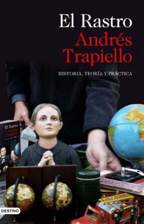 el-rastro-andres-trapiello-e1540165120702