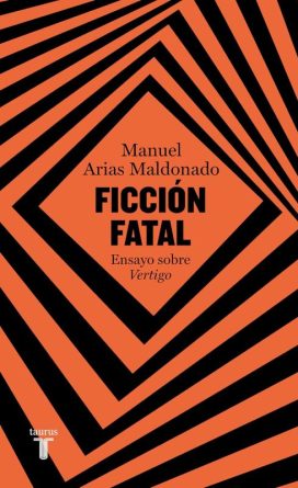 Ficción fatal. Ensayo sobre “Vértigo”