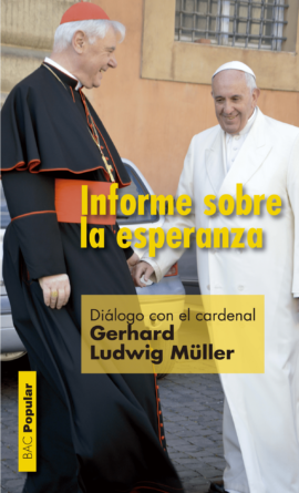 informe-sobre-la-esperanza-dialogo-con-el-cardenal-gerhard-ludwig-mueller