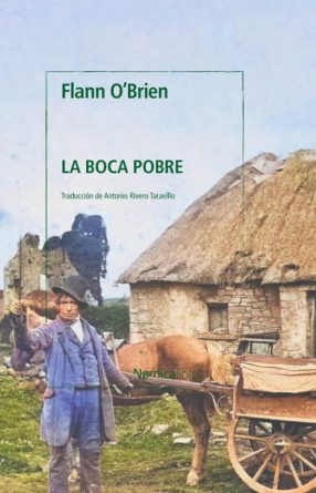 Flann O'Brien, La boca pobre