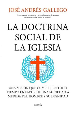 La doctrina social de la Iglesia