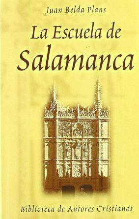 La Escuela de Salamanca