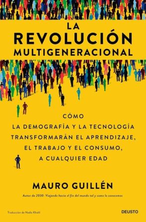 La revolución multigeneracional
