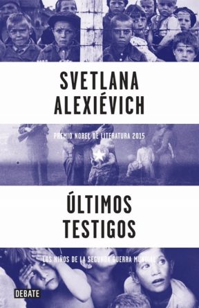 libro-ultimos-testigos-svetlana-alexievich--D_NQ_NP_206715-MLU25300346203_012017-F