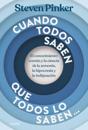 Cuando todos saben lo que todos saben