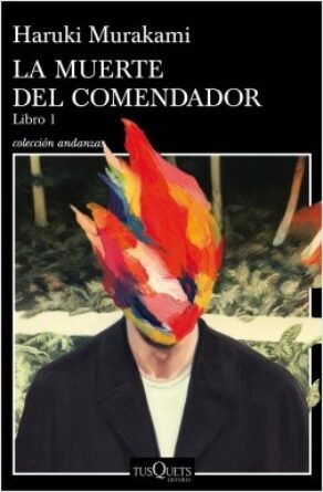 portada_la-muerte-del-comendador-libro-1_haruki-murakami_201807031201